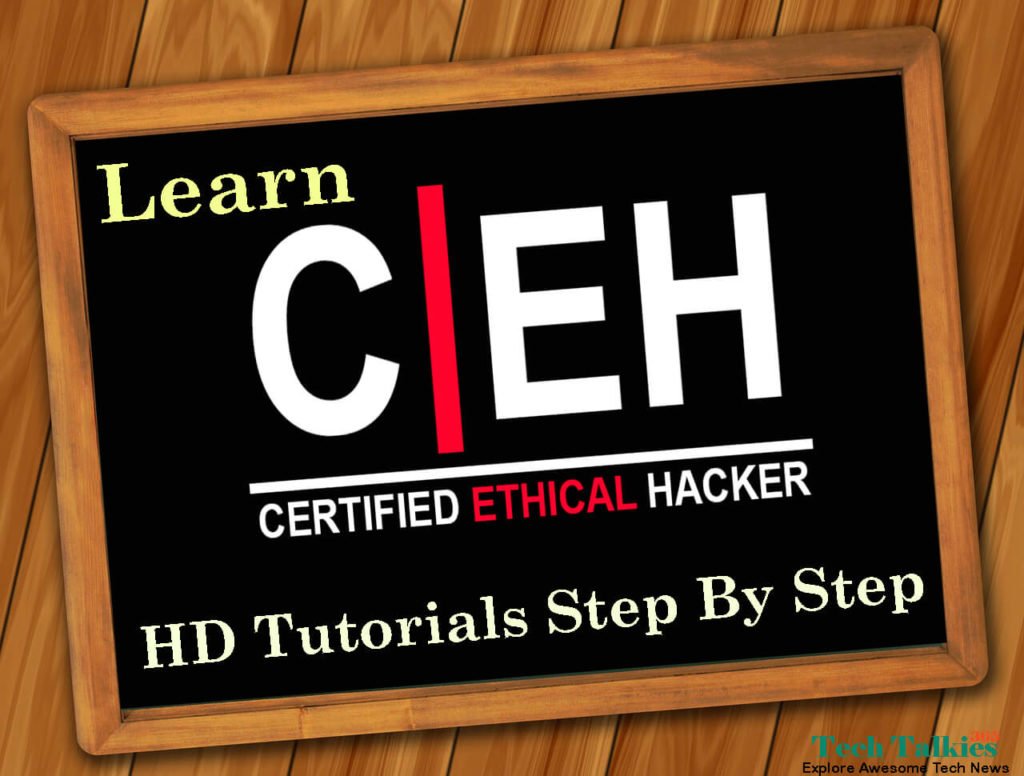 Learn Certified Ethical Hacking [CEH] HD Tutorials Step By Step