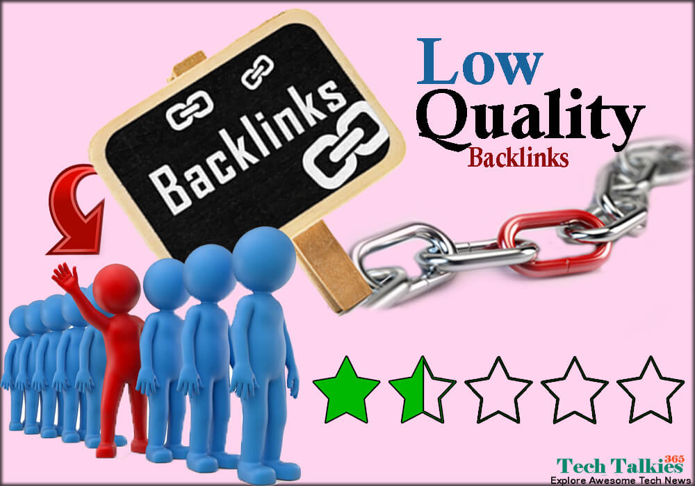 What Actually are Low Quality Backlinks 2017