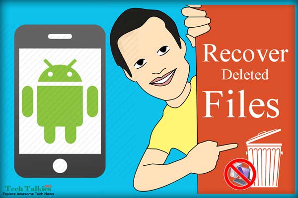 Recover Deleted Files on Android Without PC