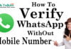 How to Verify Whatsapp Without Mobile Number