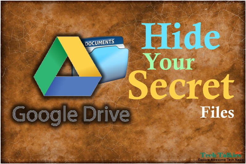 How to Hide Files in Google Drive Easily