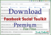 Download Facebook Social Toolkit Premium For Free (Chrome Extension)