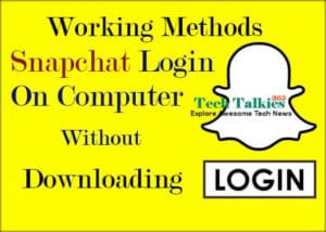 Login Snapchat On PC without downloading